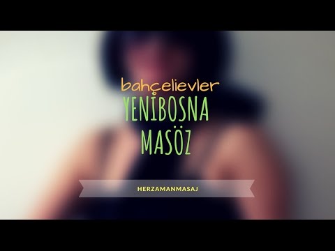 Yenibosna Masöz Bahçelievler İstanbul
