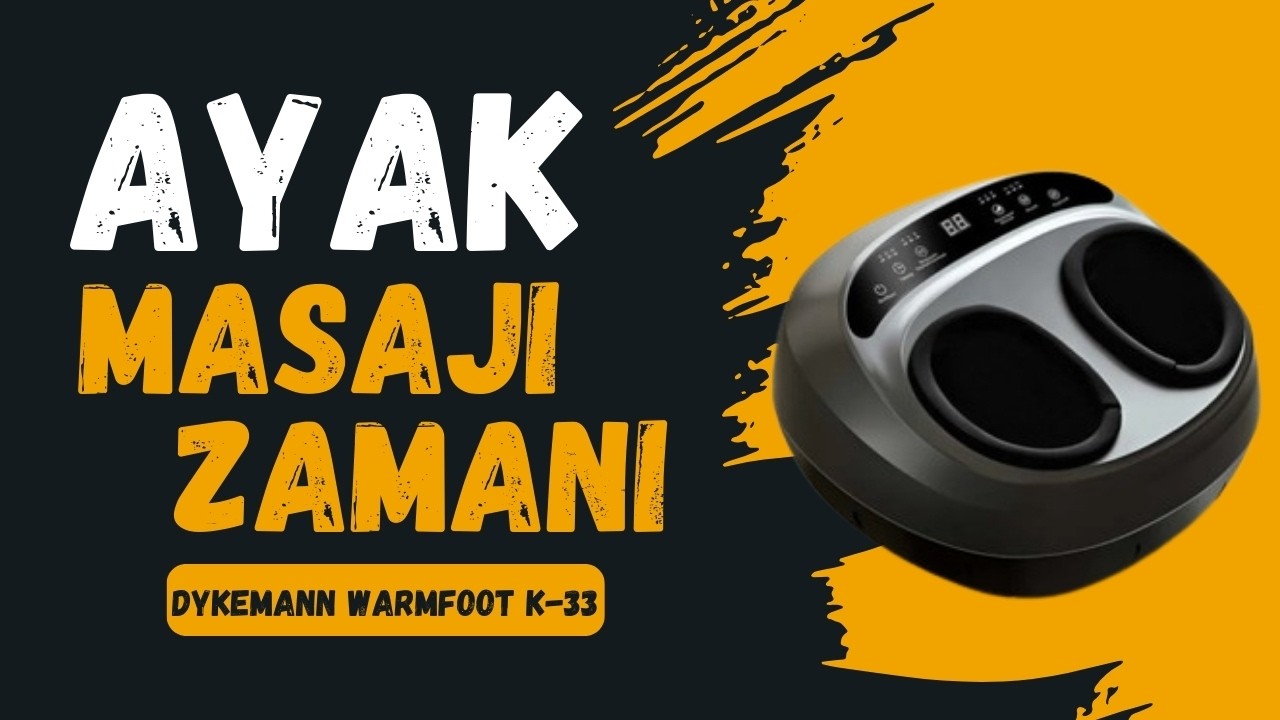 AYAK MASAJI İSTEYEN? Dykemann Warmfoot K-33 Ayak Masaj Aleti İncelemesi