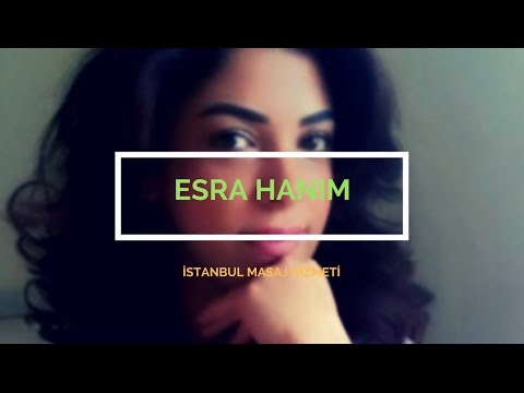 İstanbul Masöz Esra Hanım Masaj Terapisti
