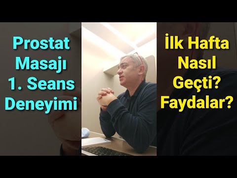 Prostat Masajı 1. Seans Sonrası İlk Hafta Hasta Deneyimleri: Prostatit Şikayetlerine Faydası var mı?