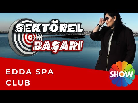 EDDA SPA CLUB - Sektörel Başarı