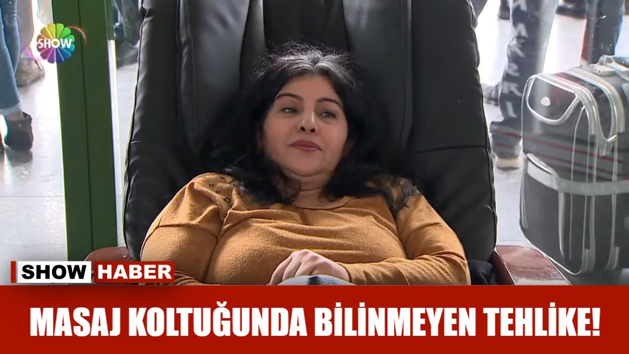 Masaj koltuğunda bilinmeyen tehlike!