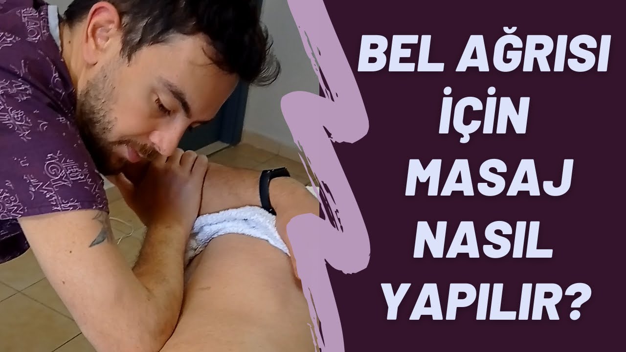 Bel Ağrısında Masaj Nasıl Yapılır? Sırt, Bel, Derin Doku Masajı | Kerem Örsan